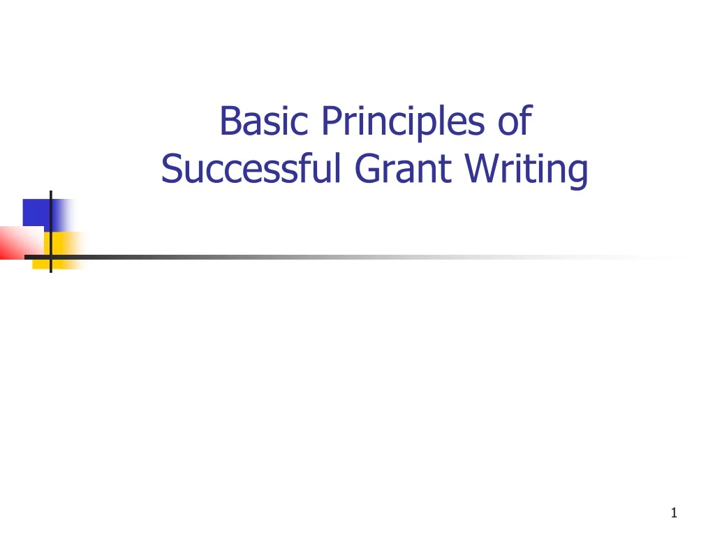 basic principles of successful grant writing