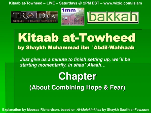 Kitaab at-Towheed by Shaykh Muhammad ibn ‘ Abdil-Wahhaab
