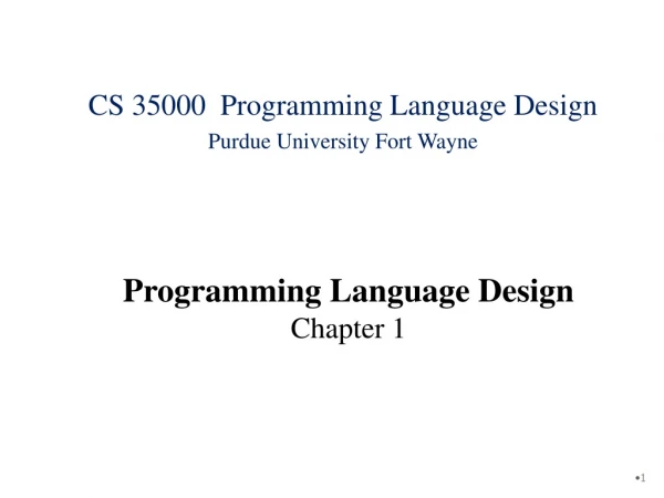 Programming Language Design Chapter 1