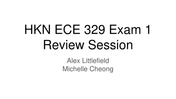 HKN ECE 329 Exam 1 Review Session