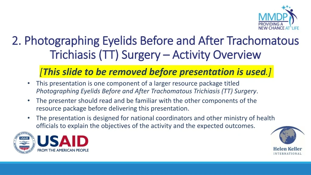 2 photographing eyelids before and after trachomatous trichiasis tt surgery activity overview