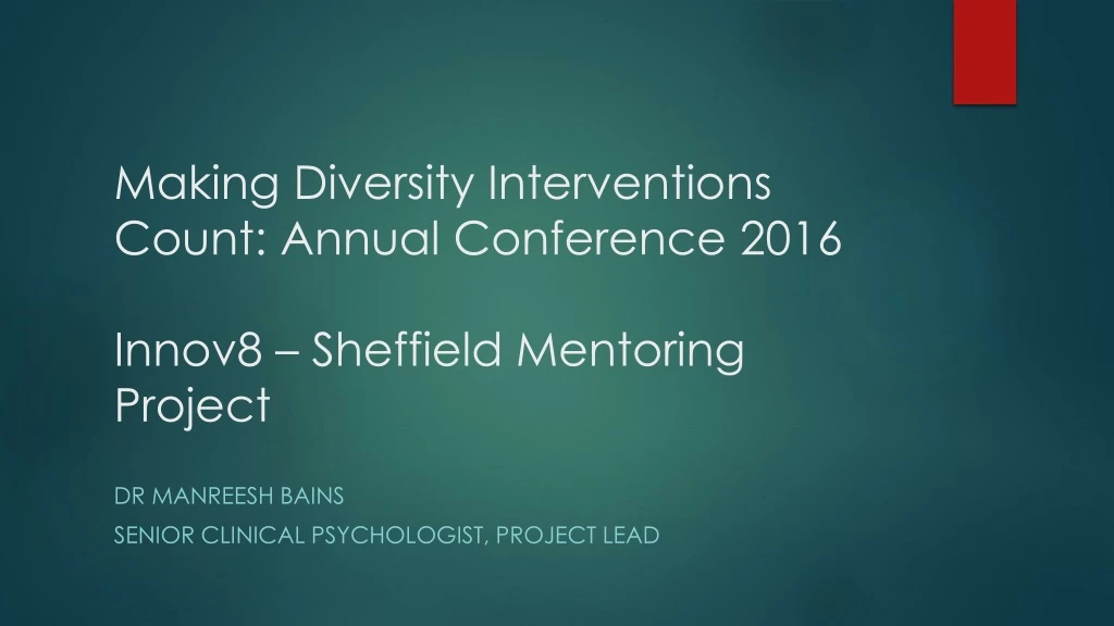 making diversity interventions count annual conference 2016 innov8 sheffield mentoring project