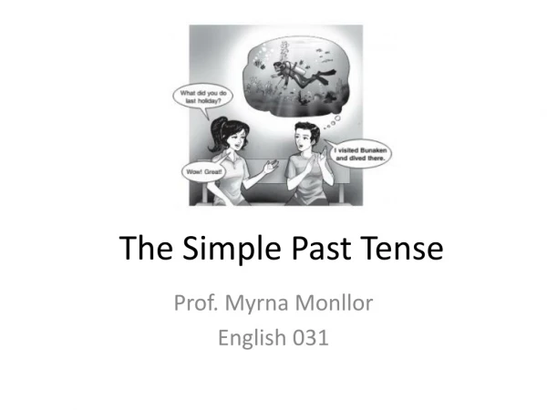 Prof. Myrna Monllor English 031
