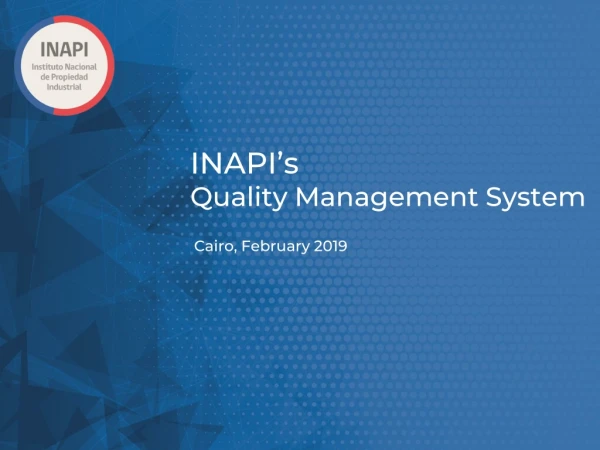 INAPI’s Quality Management System