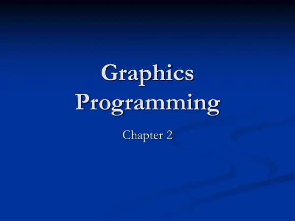 Graphics Programming