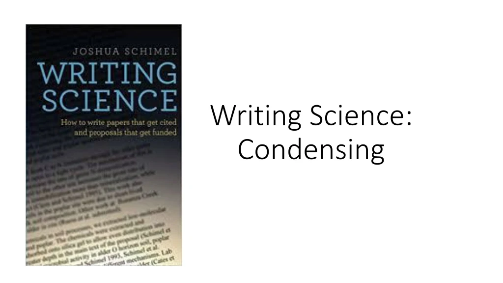 writing science condensing