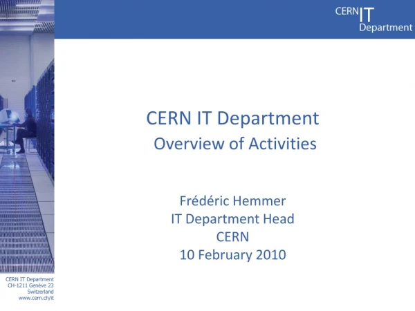 CERN IT Department Overview of Activities