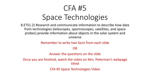 CFA #5 Space Technologies