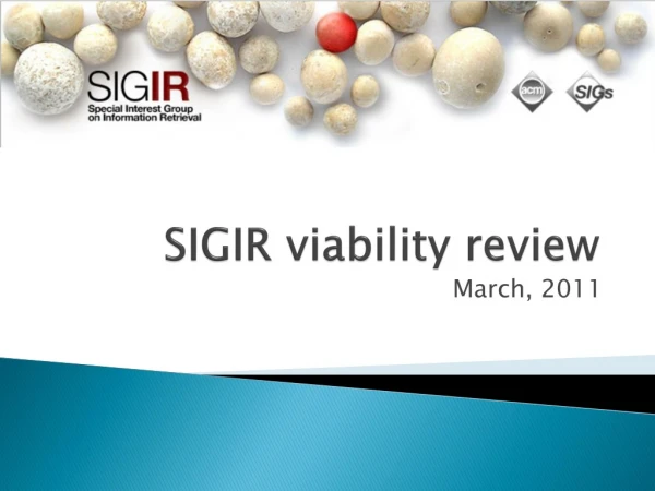 SIGIR viability review