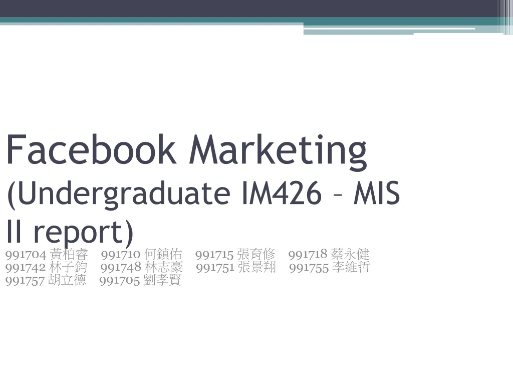 facebook marketing undergraduate im426 mis ii report
