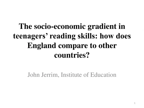 John Jerrim , Institute of Education
