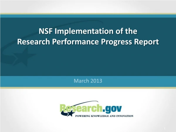 NSF Implementation of the Research Performance Progress Report