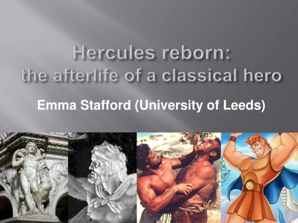 Hercules reborn: the afterlife of a classical hero