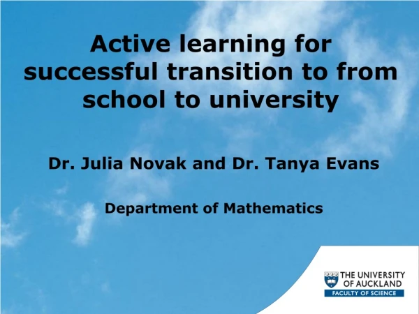 Active learning for successful transition to from school to university