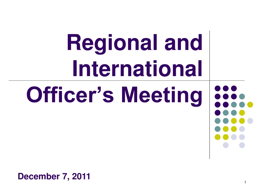 regional and international officer s meeting