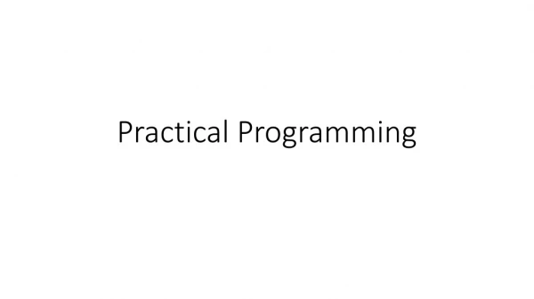 Practical Programming