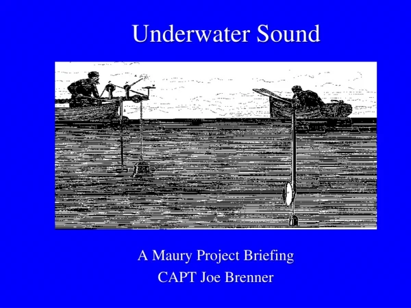 Underwater Sound