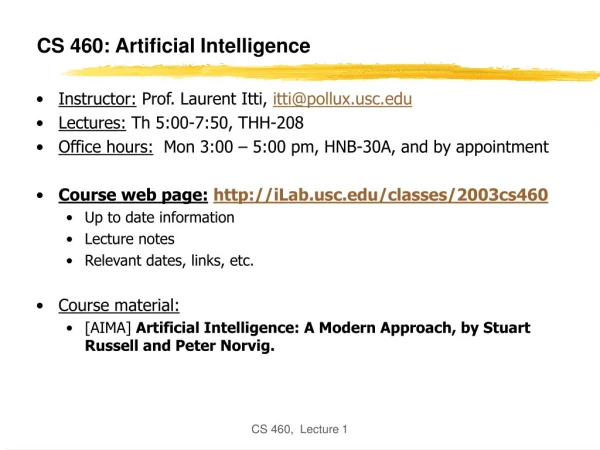 CS 460: Artificial Intelligence