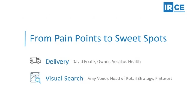 From Pain Points to Sweet Spots