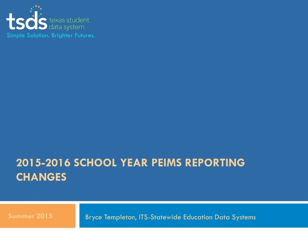 2015 2016 school year peims reporting changes