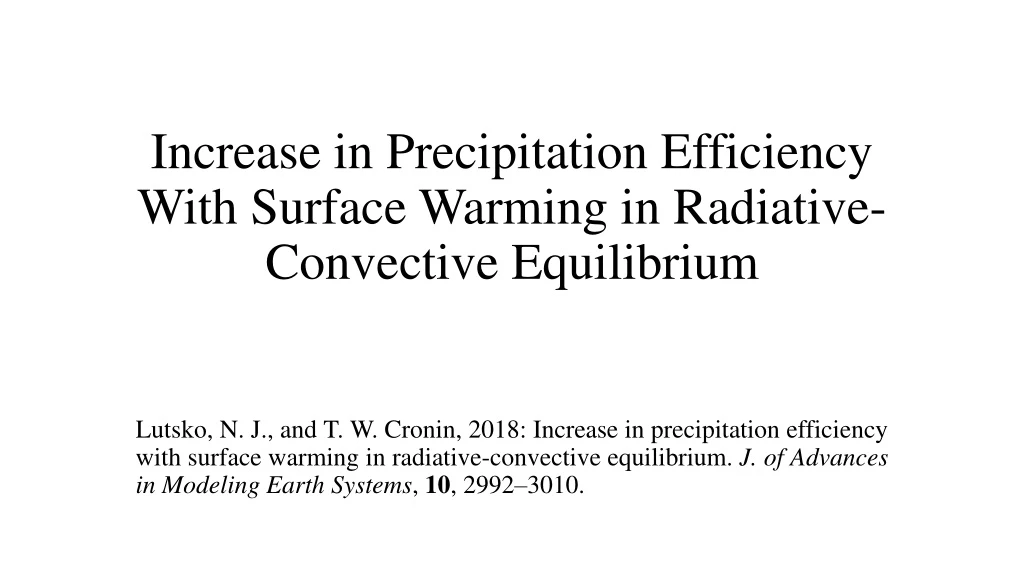 increase in precipitation efficiency with surface warming in radiative convective equilibrium