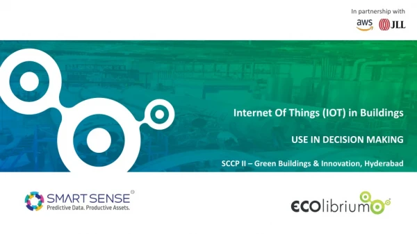 Internet Of Things (IOT) in Buildings USE IN DECISION MAKING
