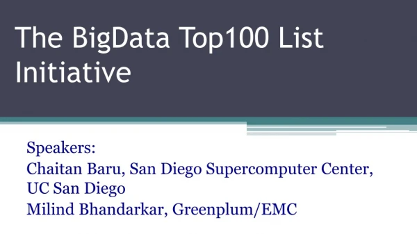 The BigData Top100 List Initiative