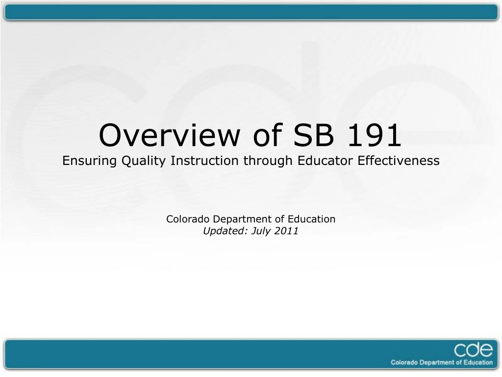 overview of sb 191 ensuring quality instruction