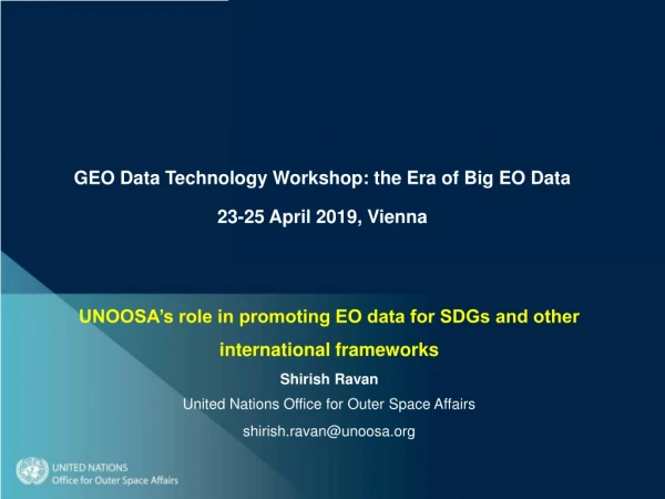 GEO Data Technology Workshop: the Era of Big EO Data 23-25 April 2019, Vienna