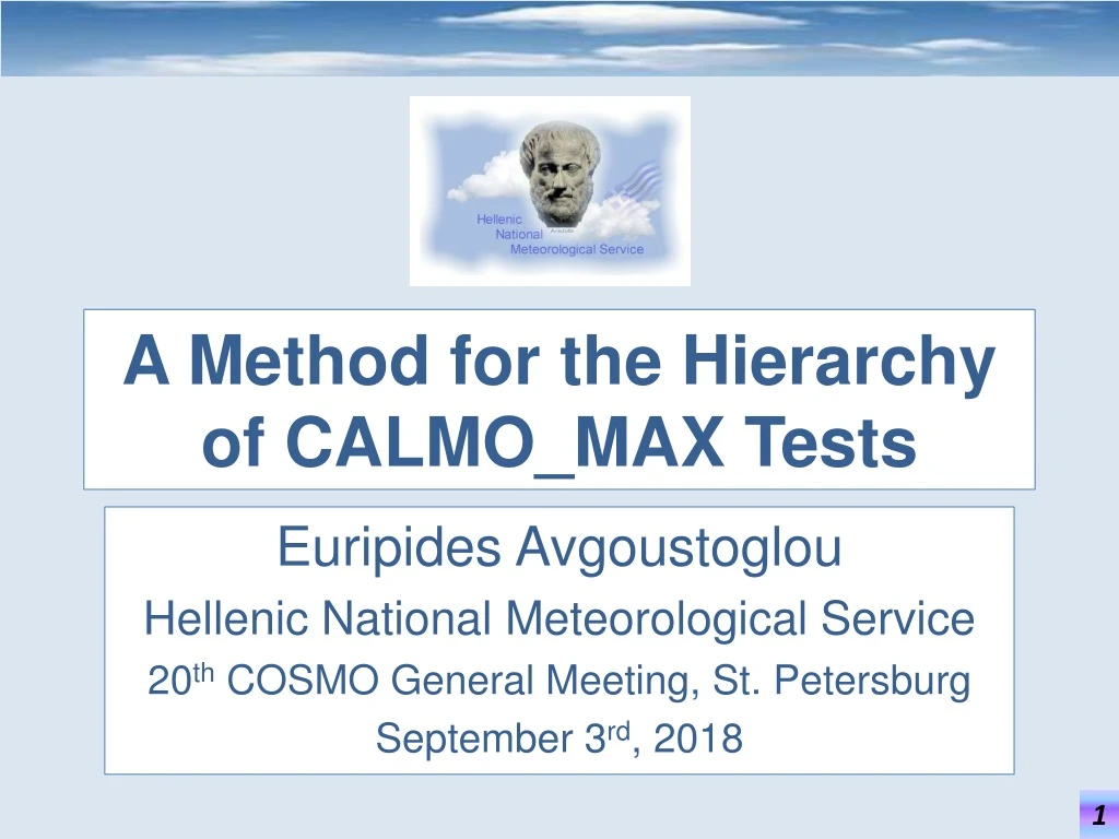 a method for the hierarchy of calmo max tests