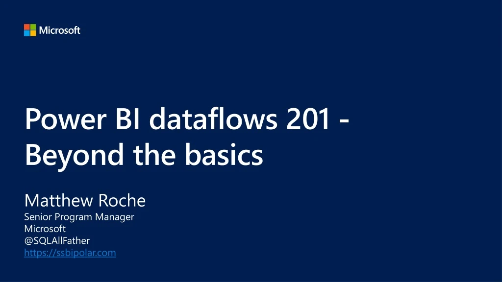 power bi dataflows 201 beyond the basics