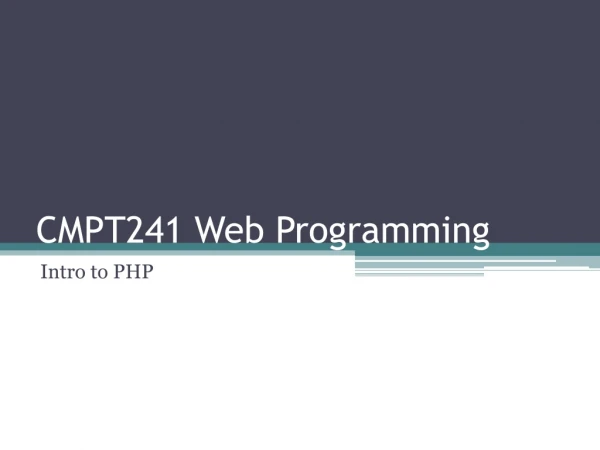 CMPT241 Web Programming