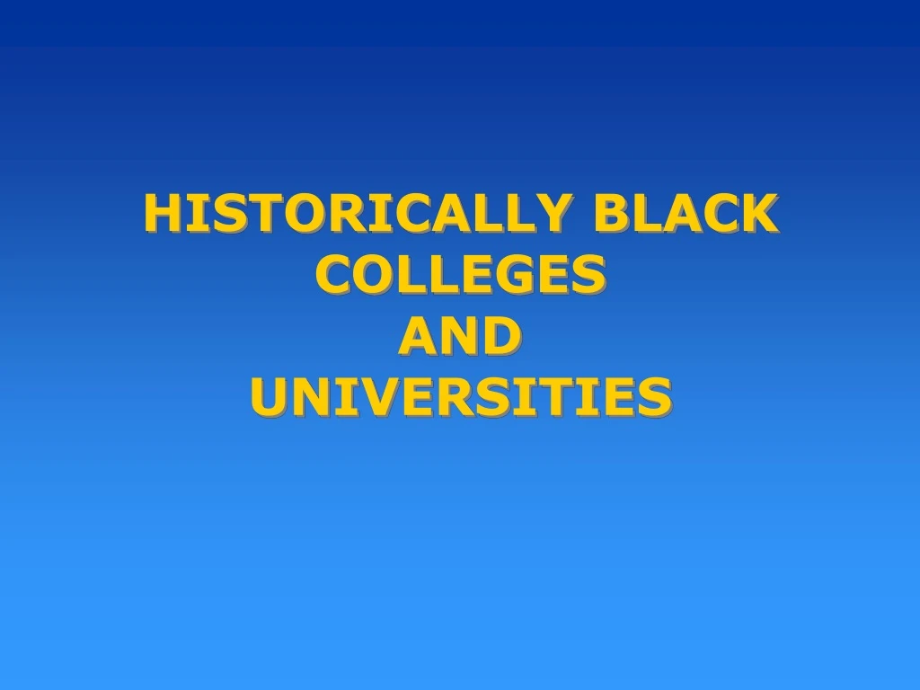 historically black colleges and universities