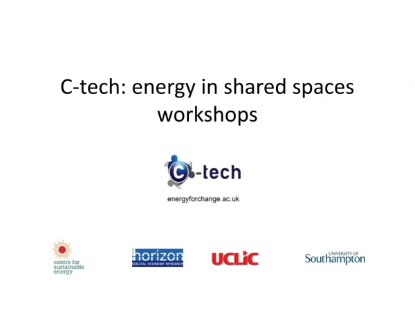 C-tech: energy in shared spaces workshops