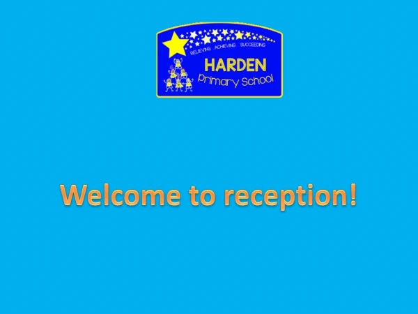 Welcome to reception!