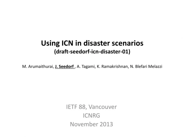 IETF 88, Vancouver ICNRG November 2013