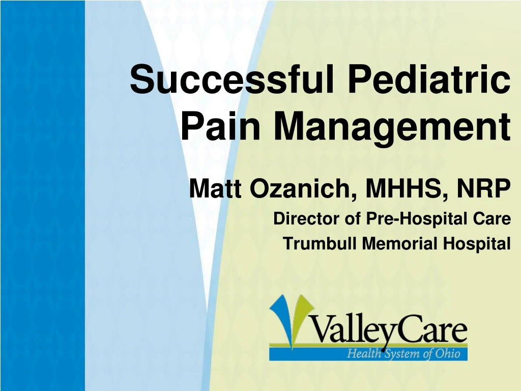 successful pediatric pain management