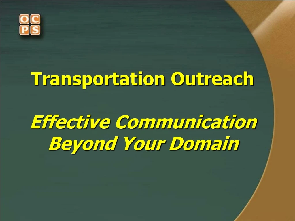 transportation outreach effective communication beyond your domain