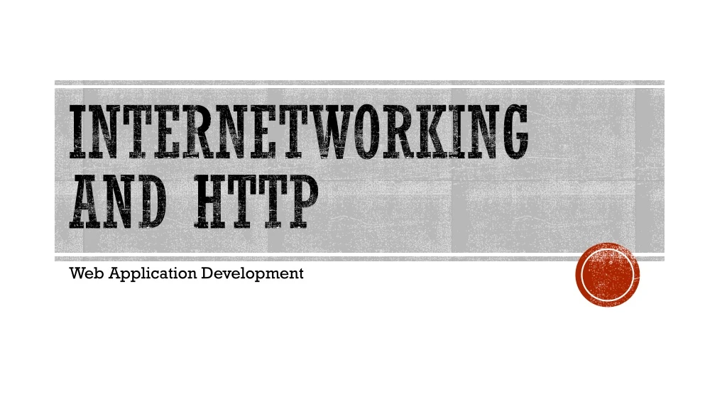 internetworking and http