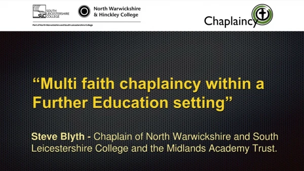 “Multi faith chaplaincy within a Further Education setting”