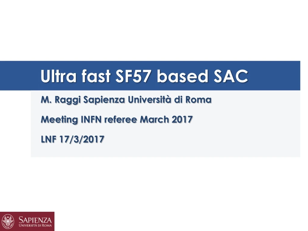 ultra fast sf57 based sac