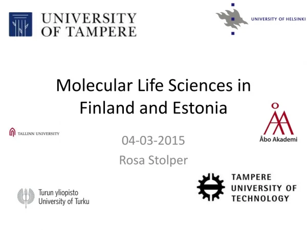 Molecular Life Sciences in Finland and Estonia