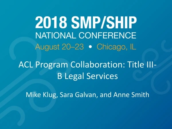 ACL Program Collaboration: Title III-B Legal Services