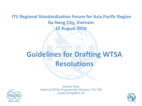 Guidelines for Drafting WTSA Resolutions