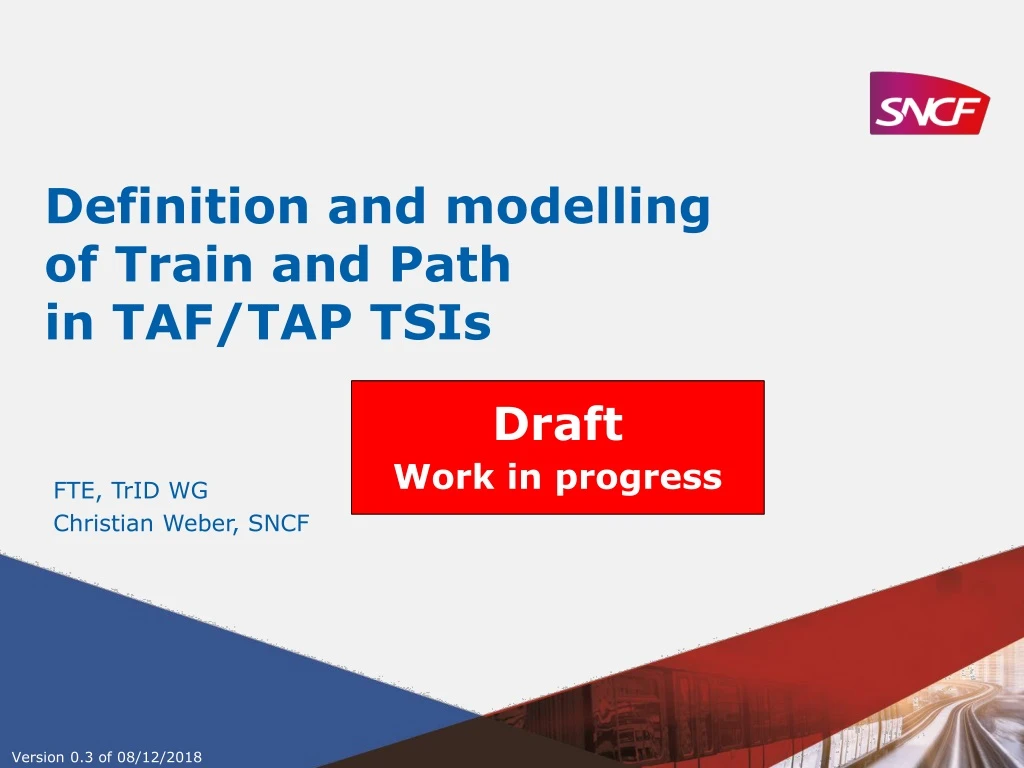 definition and modelling of train and path in taf tap tsis