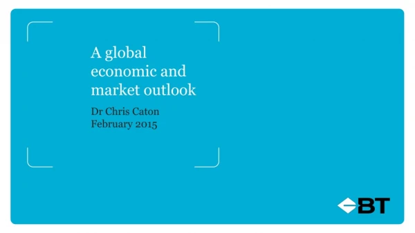 A global economic and market outlook