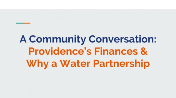 A Community Conversation: Providence’s Finances &amp; Why a Water Partnership