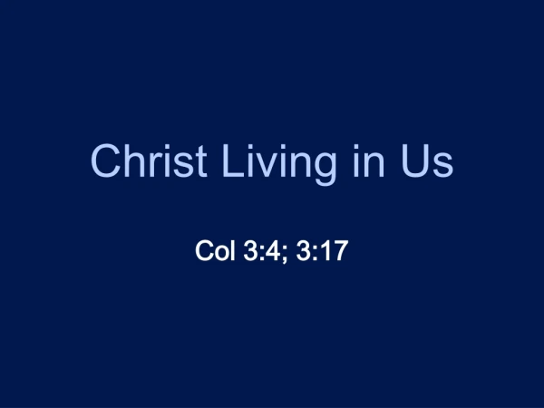 Christ Living in Us