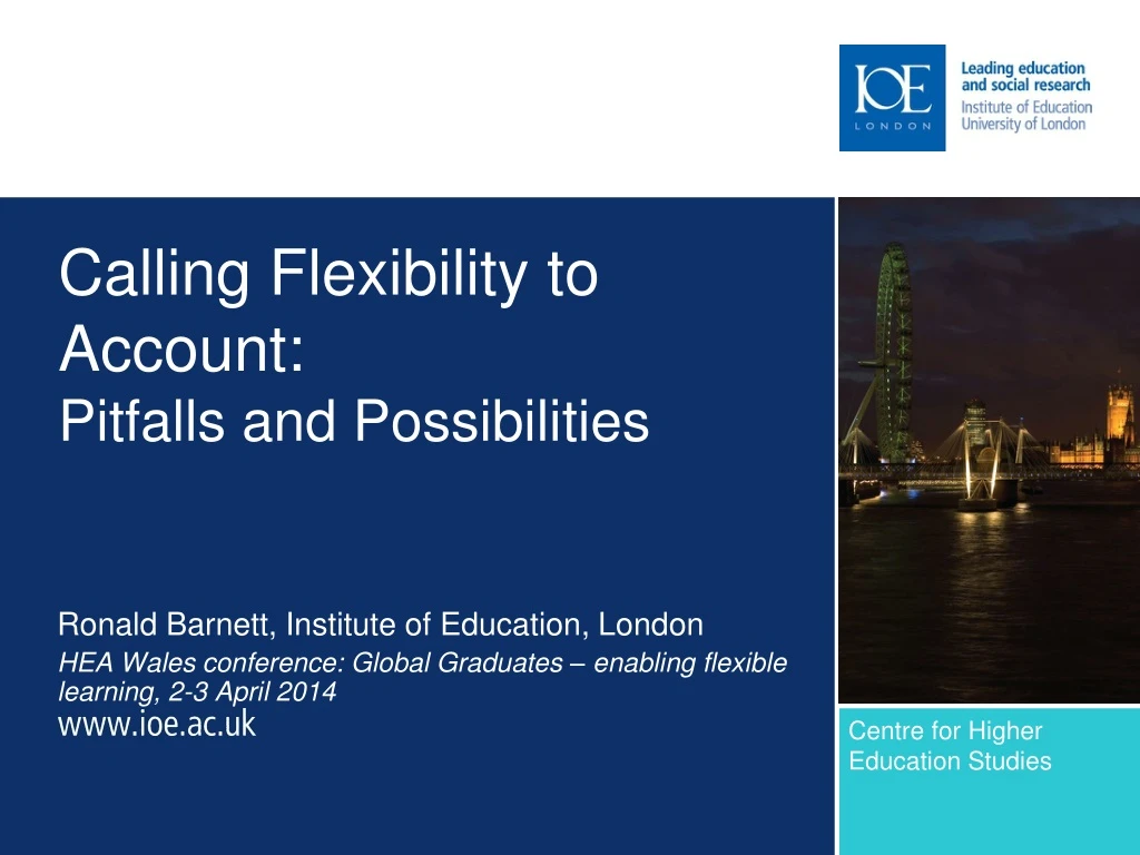 calling flexibility to account pitfalls and possibilities
