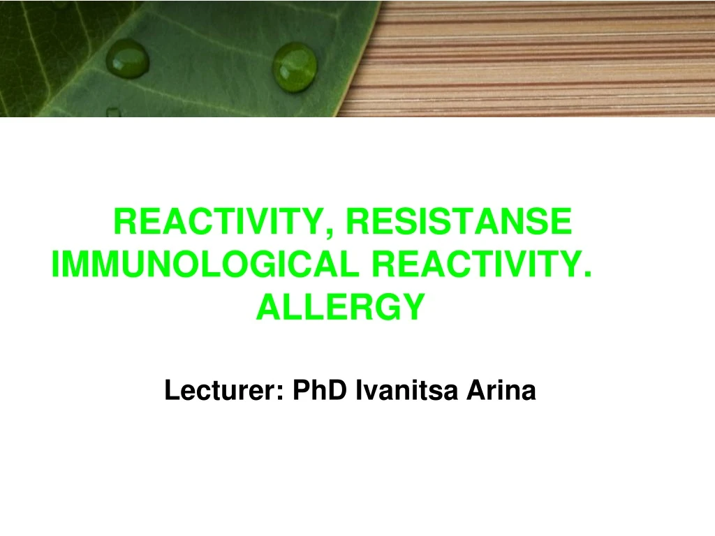 reactivity resistanse immunological reactivity allergy
